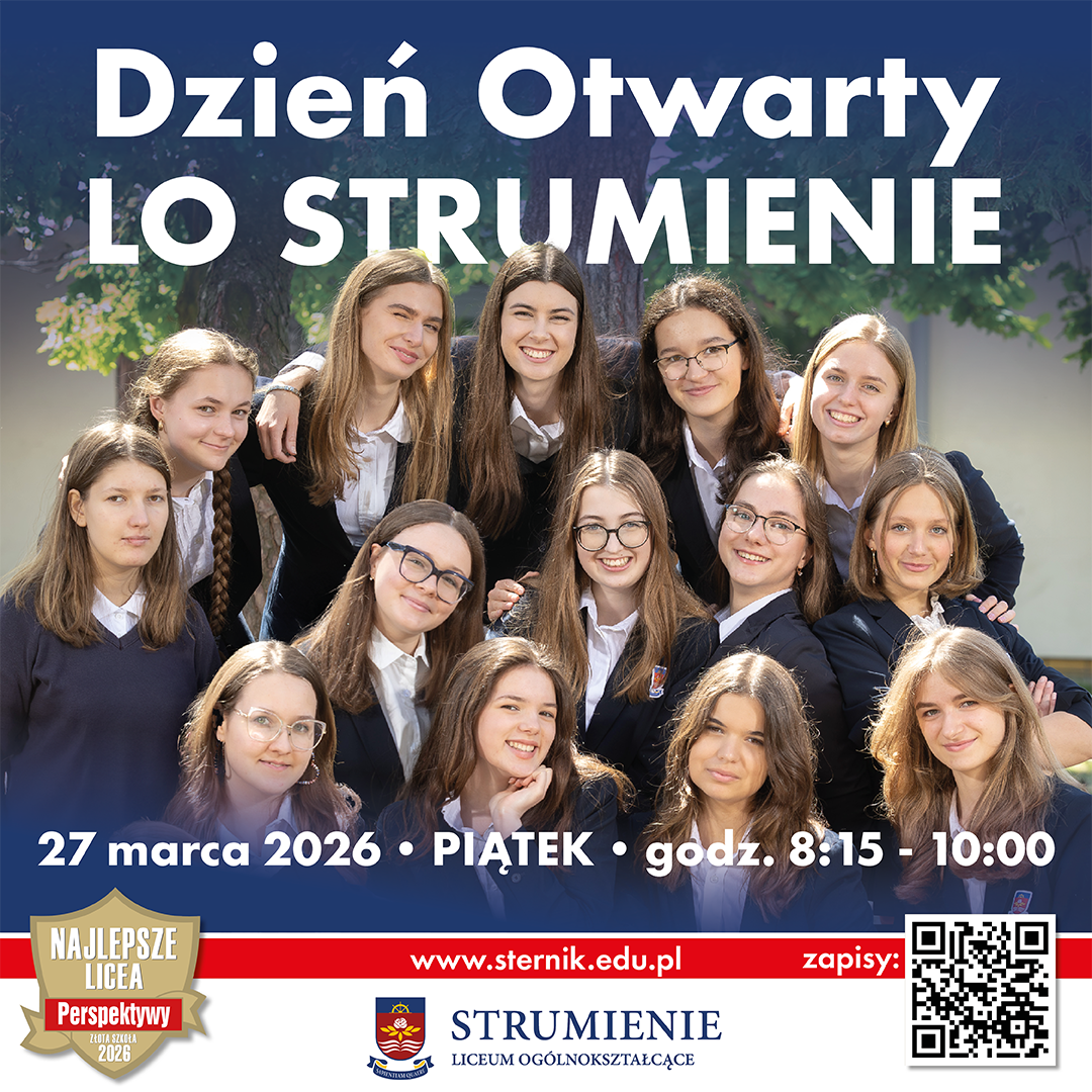 Dzień Otwarty Liceum STRUMIENIE